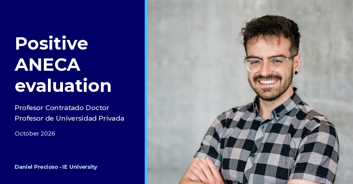 Positive ANECA evaluation for Profesor Contratado Doctor and Profesor de Universidad Privada